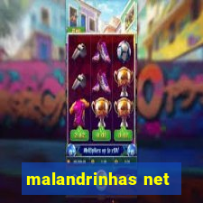 malandrinhas net